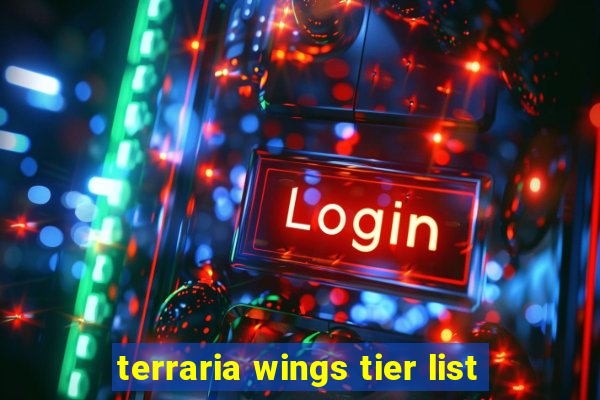 terraria wings tier list